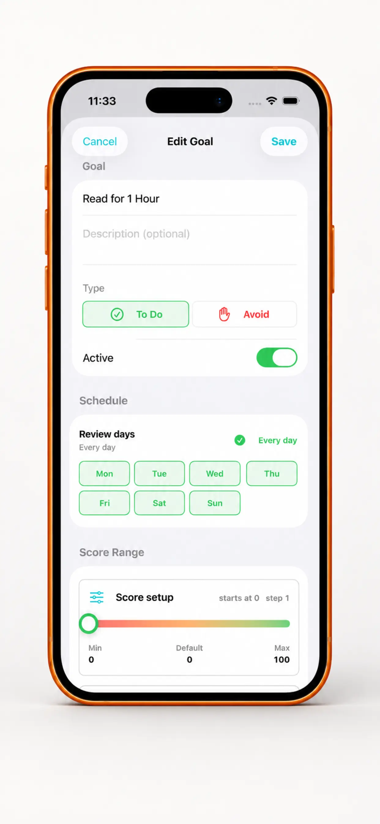 Goal edit screen with schedule and score range settings.